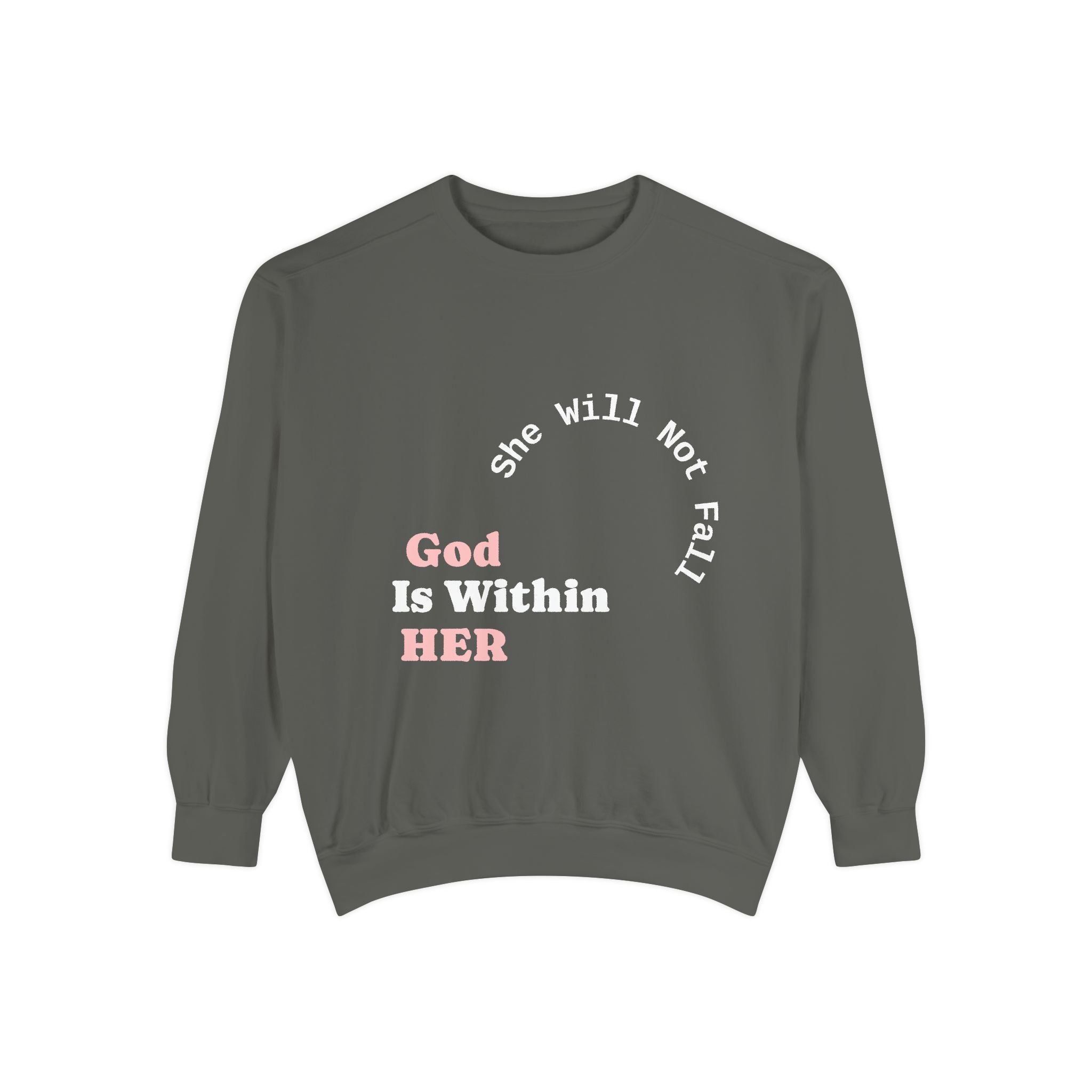 God Is Within Her Crewneck Sweatshirt | Faith-Based Women’s Sweatshirt | Christian Apparel | P465 Collection