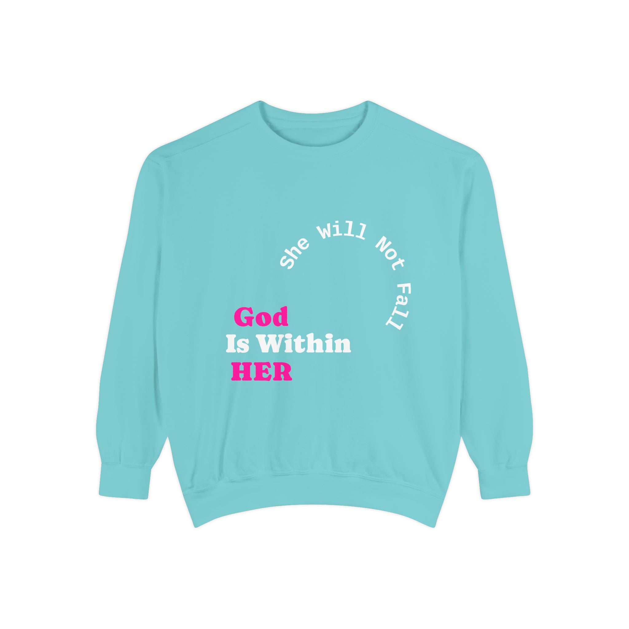 God Is Within Her Crewneck Sweatshirt | Faith-Based Women’s Sweatshirt | Christian Apparel | P465 Collection